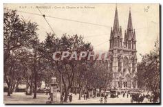 CPA Marseille Cours du Chapitre et les Reformes