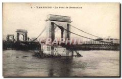 CPA Tarascon Le Pont de Beaucaire