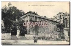 CPA Chambery (Savoie) Le Chateau des Ducs de Savoie