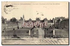 CPA Palais de Fontainebleau La Grille d'honneur et la Cour des Adieux