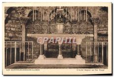 CPA Les Saintes Maries de la Mer L'Autel Majeur en Fer Forge 