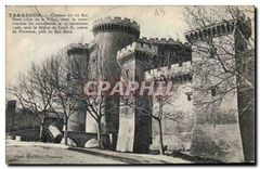 CPA Tarascon Chateau dit du Roi Rene Cote de la Ville 