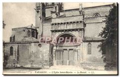 CPA Tarascon l'Eglise Sainte Marthe Le Portail 