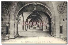 CPA Marseille N D de la Garde la Crypte 