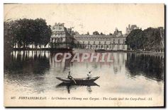 CPA Fontainebleau Le Chateau et l'Etang aux Carpes 