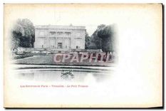 CPA Les Environs de Paris Versailles Le Petit Trianon 