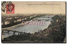 CPA Lyon Perspetive des Ponts du Rhone vue prise en Aval de la Croix Rousse 