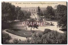 CPA Lyon La Place Carnot Monument de la Republique et Gare de Perrache