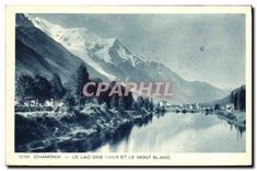 CPA Chamonix Le Lac des Tines et le Mont Blanc