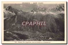 CPA Chamonix Mont Blanc Chaine des Aiguilles vue de Planpraz et Chamonix 