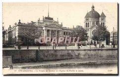 CPA Strasbourg Le Palais de Justice et l'Eglise St Pierre le Jeune
