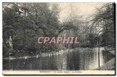 CPA Bordeaux Le Jardin Public le Riviere