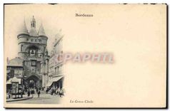 CPA Bordeaux La Grosse Cloche
