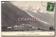 CPA Chamonix La gare et le Mont Blanc