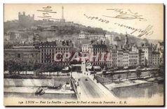 CPA Lyon Pont la Feuillee Quartier St Paul et coleau de Fourviere