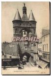 CPA Bordeaux Porte de la Grosse Cloche