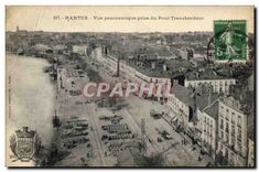 CPA Nantes Vue panoramique prise du Pont Transbordeur