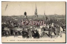 CPA Nantes Vue panoramique sur les Quartiers Saint Nicolas et Sainte Croix