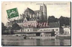 CPA Auxerre La Cathedrale laPrefecture et les Quais 