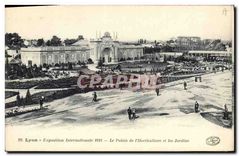CPA Lyon Exposition Internationale Le Palais de l'Ilorticulture et les Jardins 