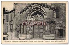 CPA Arles Facade de la Cathedrale Saint Trophime le plus bel ouvrage d'architecture romane de Proven
