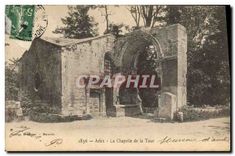 CPA Arles La Chapelle de la Tour 