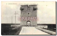 CPA Aigues Mortes La Tour Carbonniere 