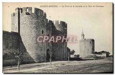 CPA Aigues Mortes La Porte de la Gardette et la Tour de Constance 