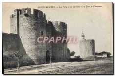 CPA Aigues Mortes La Porte de la Gardette et la Tour de Constance 