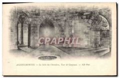 CPA Aigues Mortes La Salle des Chevaliers Tour de Constance 