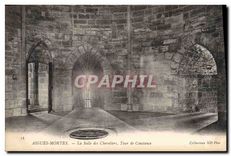 CPA Aigues Mortes La Salle des Chevaliers Tour de Constance 