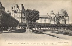 CPA Palais de Fontainebleau La Porte et la Chapelle Saint Saturnin 