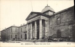 CPA Bordeaux Hopital Civil Cote Nord 