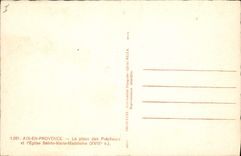 CPA Aix en Provence La Place des Precheurs et l'Eglise Sainte Marie Madeleine 