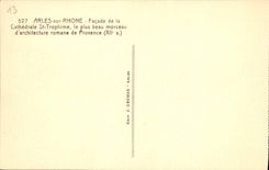 CPA Arles sur Rhone Facade de la Cathedrale St Trophime 