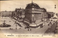 CPA Bordeaux la cours du XXX Juillet et les Allees de Tourny 