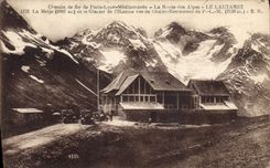 CPA Chemin de Fer de Paris Lyon Mediterranee la Route des Alpes Le Lautaret La Meije (3987 m) et le 