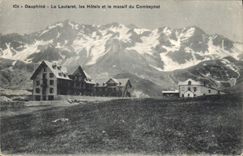 CPA Dauphine Le Lautaret Les Hotels et le Massif du Combeynot