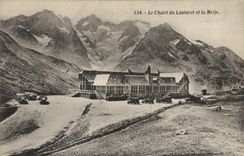 CPA Le Chalet du Lauteret et la Meije