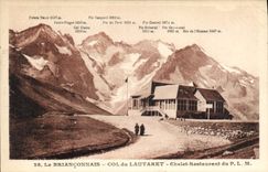 CPA Le Brianconnais Col du Lautaret Chalet Restaurant du P L M