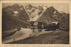 CPA Route des Alpes Col du Lautaret le Chalet Hotel  P L M (2108 m) et la Meije (3987 m)