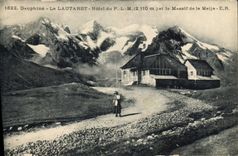 CPA Dauphine le Lautaret Hotel du P L M(2110 m) et le Massif de la Meije