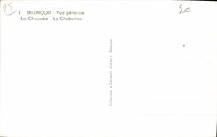 CPA Briancon Vue generale La Chaussee Le Chaberton 
