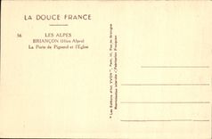 CPA Briancon Htes Alpes La Porte de Pignerol et l'Eglise 