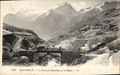 CPA Dauphine Le Pont du Chazelay et la Meije 