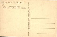 CPA Auxerre Yonne Bieilles Maisons et Fontaine place St Nicolas 