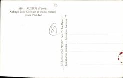 CPA Auxerre Yonne Abbaye Saint Germain et vieille maison Place Paul Bert 