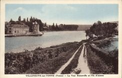 CPA Villeneuve sur Yonne Yonne La Tour Bonneville et l'Ile d'Amour 