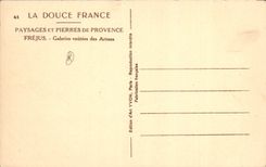 CPA La Douce France Paysages et Pierres de Provence Frejus Galeries voutees des Arenes