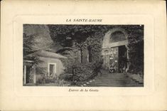 CPA La Sainte Baume Entree de la Gritte 